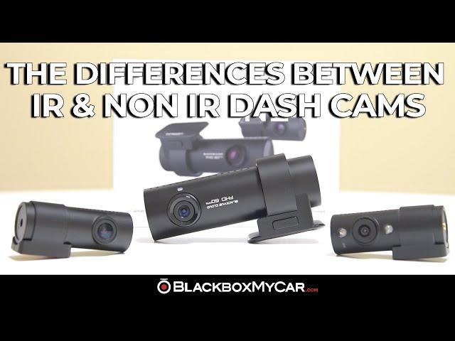 The Difference Between IR and Non-IR Dash Cams | BlackboxMyCar