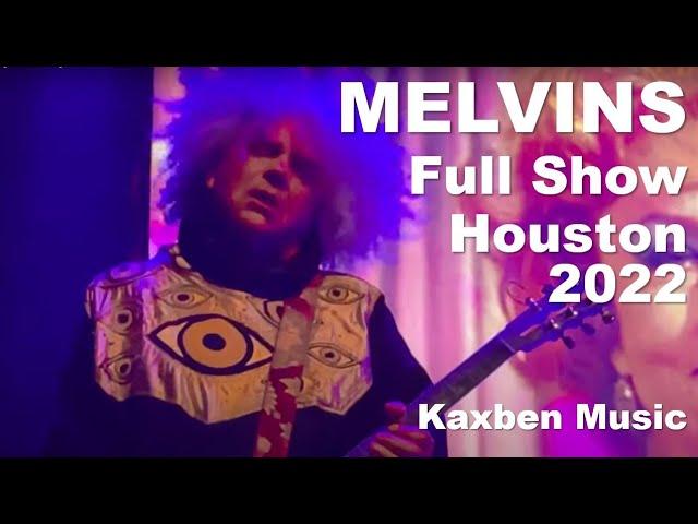 MELVINS Live 2022 [Full Show] at Houston House of Blues HD