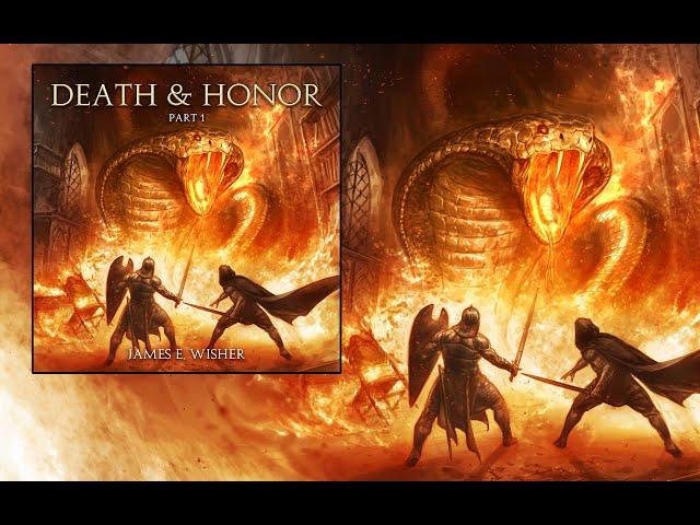 Death and Honor Part One: An Unabridged Epic Fantasy Audiobook