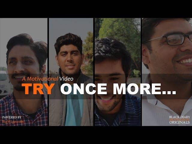 Try Once More - A Motivational Video | Motivation | Cinematic Short Film | Inspirational Poem