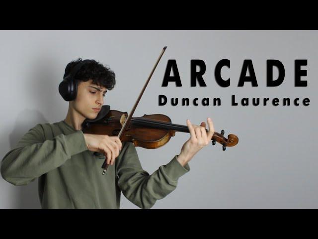 Arcade - Duncan Laurence - Violin Cover by Nasif Francis