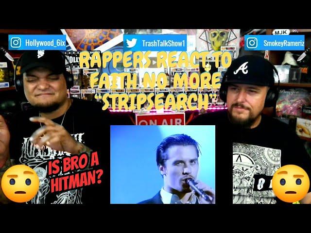 Rappers React To Faith No More "Stripsearch"!!! LIVE