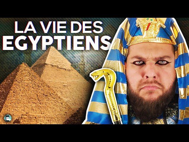 Comment on vivait dans l'Égypte ancienne ?