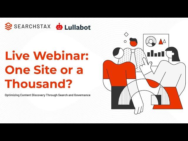 SearchStax-Lullabot Webinar -- One Site or a Thousand   Optimizing Content Discovery