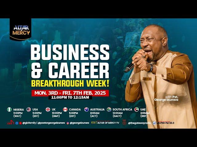 ALTAR OF MERCY || BUSINESS AND CAREER BREAKTHROUGH!