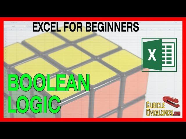 Introduction to Boolean Logic in Excel