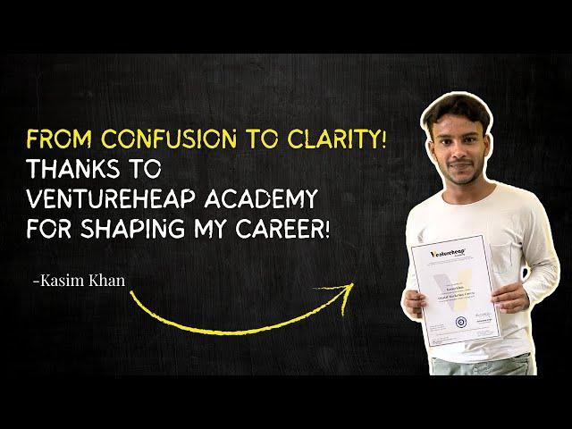 Digital Marketing Course Review By Kasim Khan| Ventureheap Academy