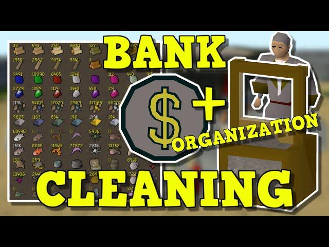 Bank Cleaning + Organization Tips and Tricks How To Organize Your Messy Bank In Old School Runescape