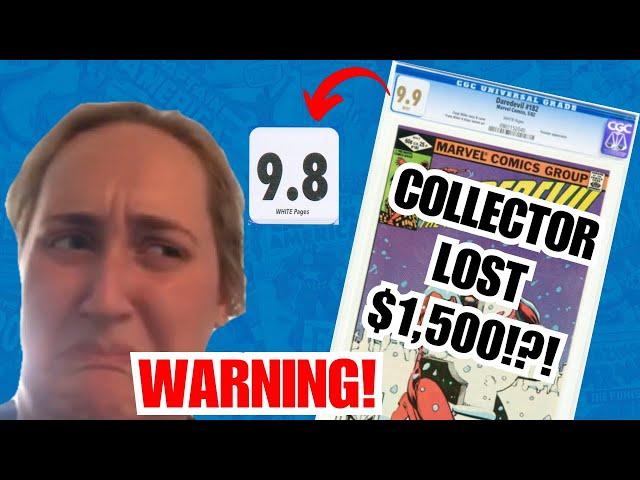 Huge Risk With CGC Comic! Collector Lost $1,500!