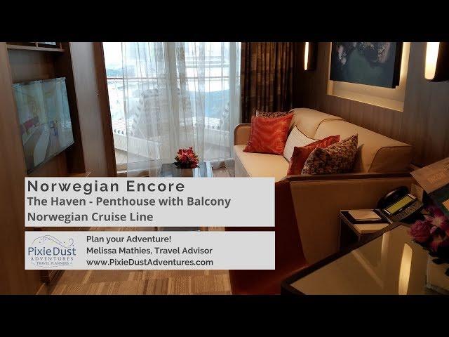 Norwegian Encore Haven Penthouse Suite  Pixie Dust Adventures