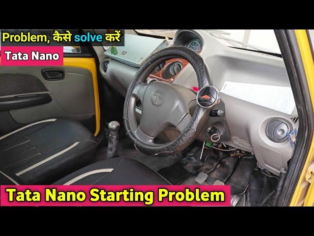 Tata Nano Starting Problem | @BallubhaiNt