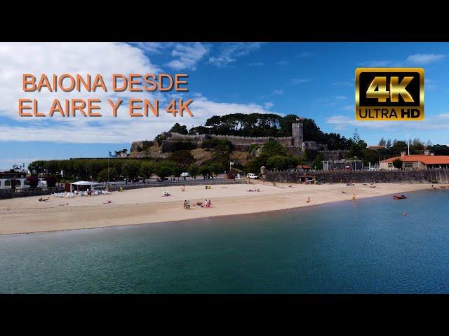 BAIONA DESDE EL AIRE Y EN 4K