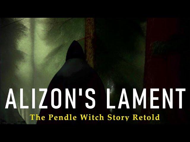 Alizon's Lament: The Pendle Witch Story Retold - FULL DOCUMENTARY FILM