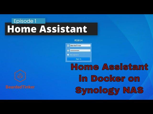 Home Assistant on Synology inside Docker - #001