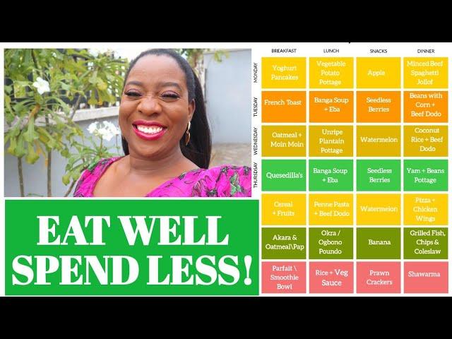 NIGERIAN FOOD TIME TABLE FOR FAMILY OF 5 + MEAL PLANNING TIPS