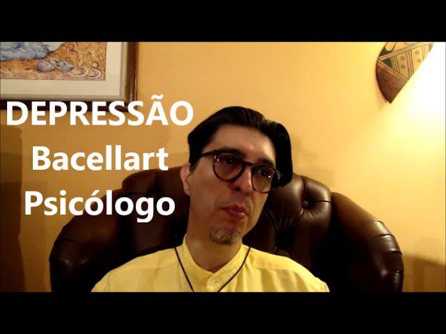 Depressão o que é? Tratar. Bacellart USP Psicologo Av Paulista ou online.