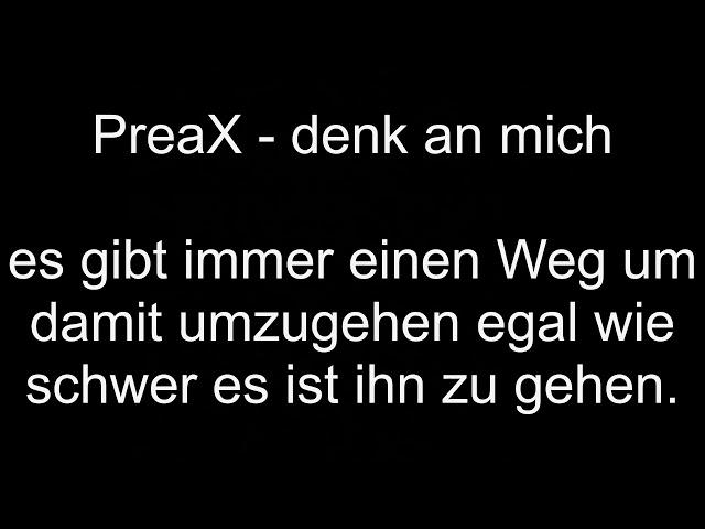 PreaX - denk an mich