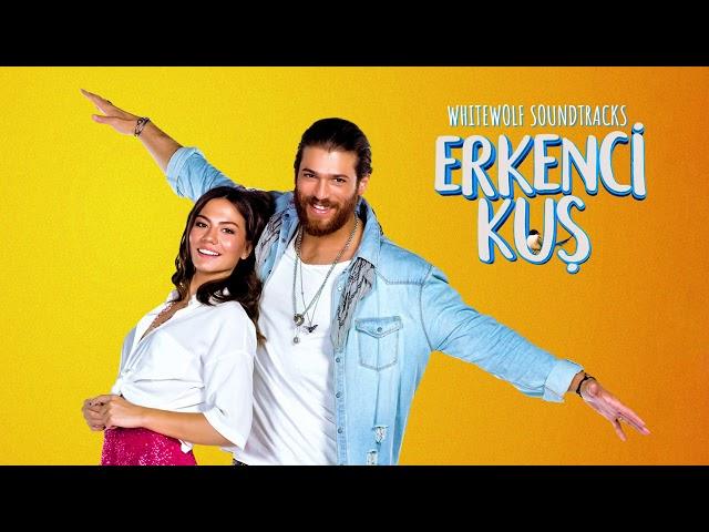 Erkenci Kuş Dizi Müzikleri - Get Fired Up | 14. Bölüm