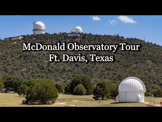 McDonald Observatory Tour