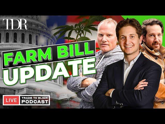 2025 Industry Expectations For The Farm Bill | Trade to Black