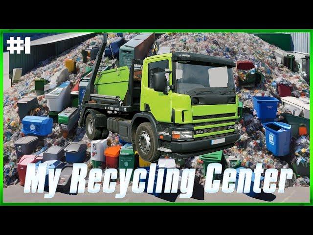 My Recycling Center - Opening My Own Dump For Profit - New DLC - S3E1