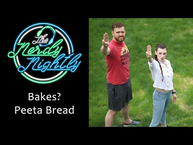Nerdy Nightly Bakes? Peeta Bread