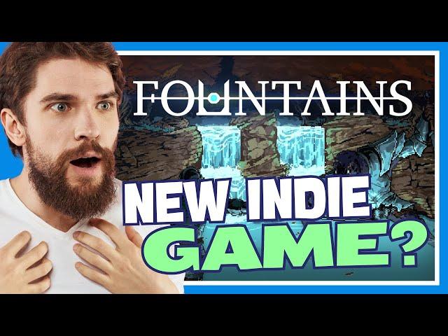 Is Fountains the Dark Horse of Indie Games in 2025?