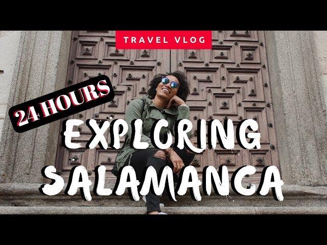 24 HOURS IN SALAMANCA, SPAIN TRAVEL GUIDE | Travel Vlog | illustrated by Sade