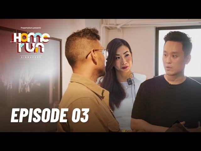 Home Run: Singapore | Episode 3 | A Reality TV Show by PropertyGuru