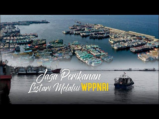 Jaga Perikanan Lestari Melalui WPPNRI