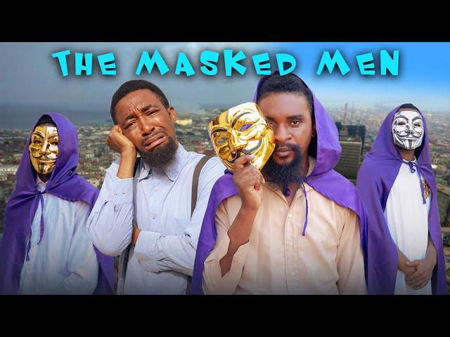 THE MASKED MEN  (Yawaskits - Episode 226) #Kalistus #boma