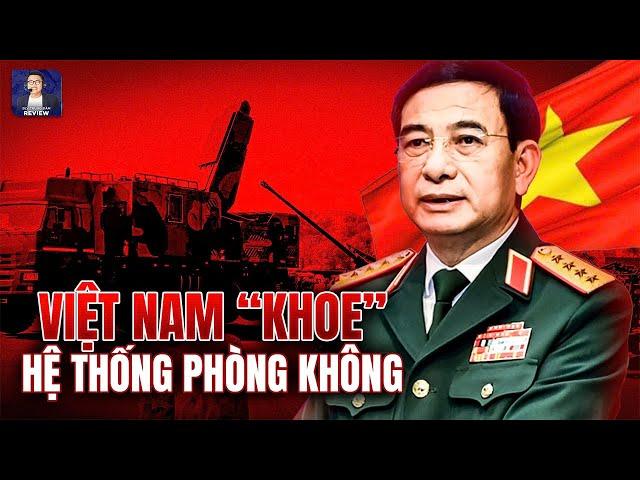 VIỆT NAM RA MẮT HỆ THỐNG PHÒNG KHÔNG SIÊU VIỆT. NĂNG LỰC CÔNG NGHỆ ĐÁNG NỂ