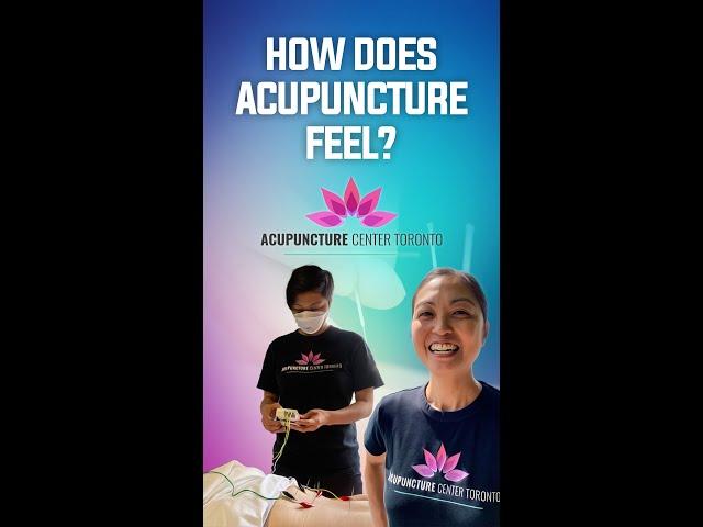 How does Acupuncture feel?