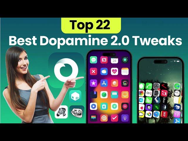 Top 22 Best Dopamine 2.0 Tweaks for iOS 15.0 – iOS 16.6.1 [Dopamine Jailbreak Latest Update]