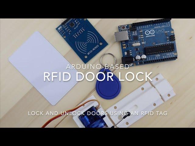 Arduino Based RFID Door Lock  - Make Your Own