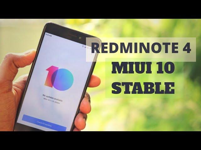 Redmi Note 4 MIUI 10 WHAT'S NEW?