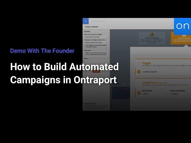 Demo With The Founder | How to Build Automated Campaigns in Ontraport