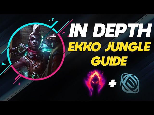 In Depth Ekko Jungle Guide | How to Play EKKO JG | League of Legends