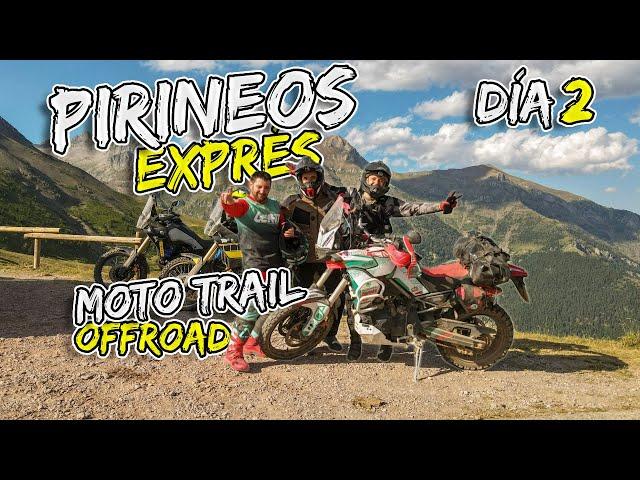 Ruta en Moto Trail Offroad Pirineos Exprés 🪶  Día 2  Llessui - Chía - Plan