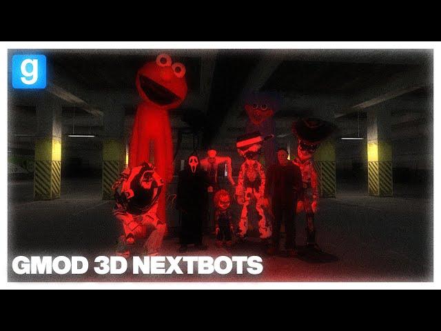 GMOD 3D NEXTBOTS ARE SCARY!!! | GMOD 3D NEXTBOTS W/ @Ensavy