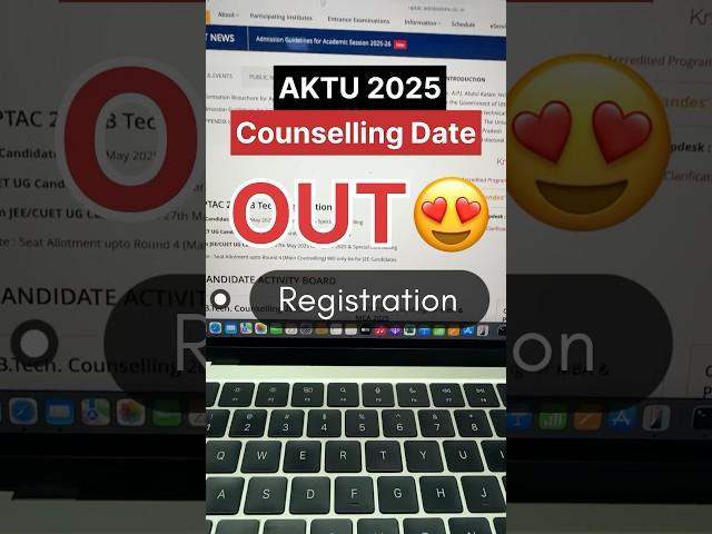 UPTU Counselling Date 2025 Released  | #uptac #aktu | UPTU Counselling Process 2025 | AKTU 2025