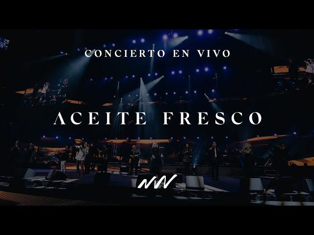 Aceite Fresco | Concierto En Vivo | New Wine