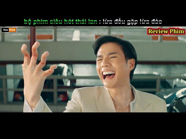 khi lưa đểu gặp lưa đẻo - Review phim hay