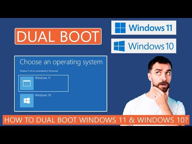 How to Dual Boot Windows 11 with Windows 10?