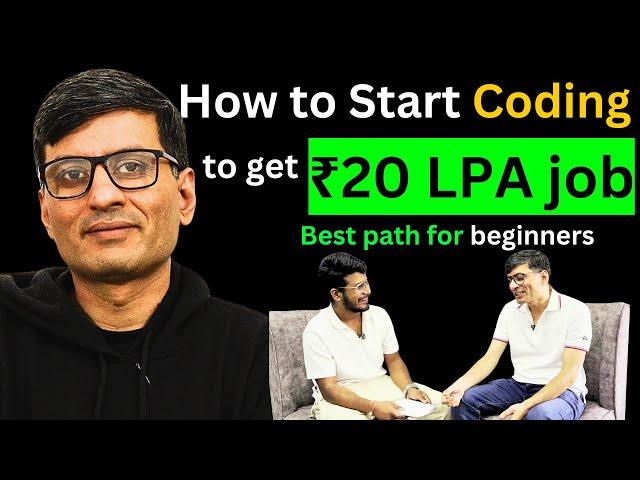 How to Start Coding? | Geeks for Geeks CEO Explains How To Get a High Paying Job in 2024