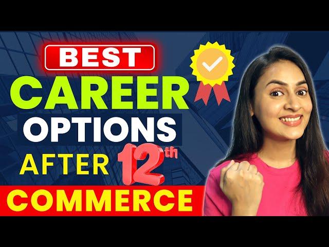 TOP Career Options after 12th COMMERCE | Undergraduate Courses | Professional Courses | @azfarkhan