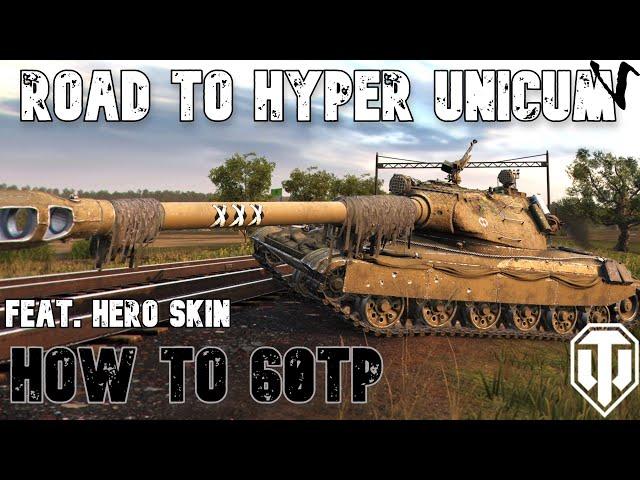 How To 60TP Lewandowskiego: Road To Hyper Unicum: World of Tanks Modern Armor