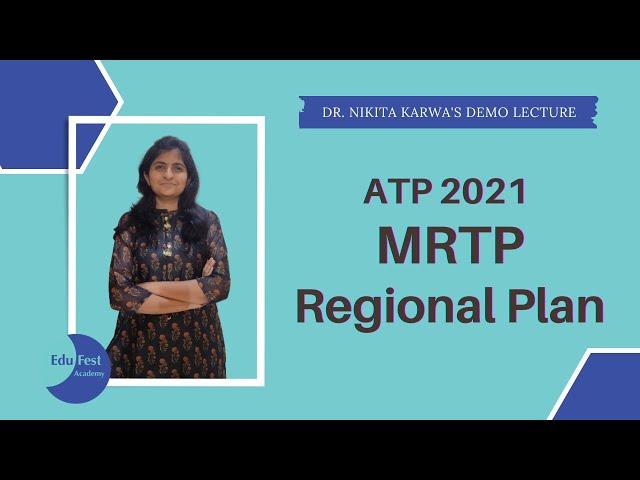 ATP 2021 Demo Lecture 3: MRTP Regional Plan