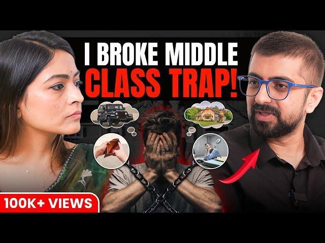 ESCAPE! How To Get RICH & Your Life Out of The Middle Class Trap - Neeraj Arora Reveals THE PLAN!