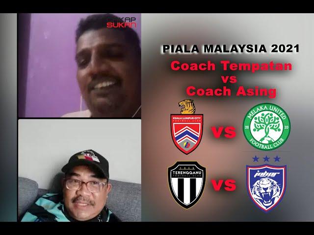 Sembang separuh akhir Piala Malaysia 2021... Coach Sulaiman bersama IA Cakap Sukan.